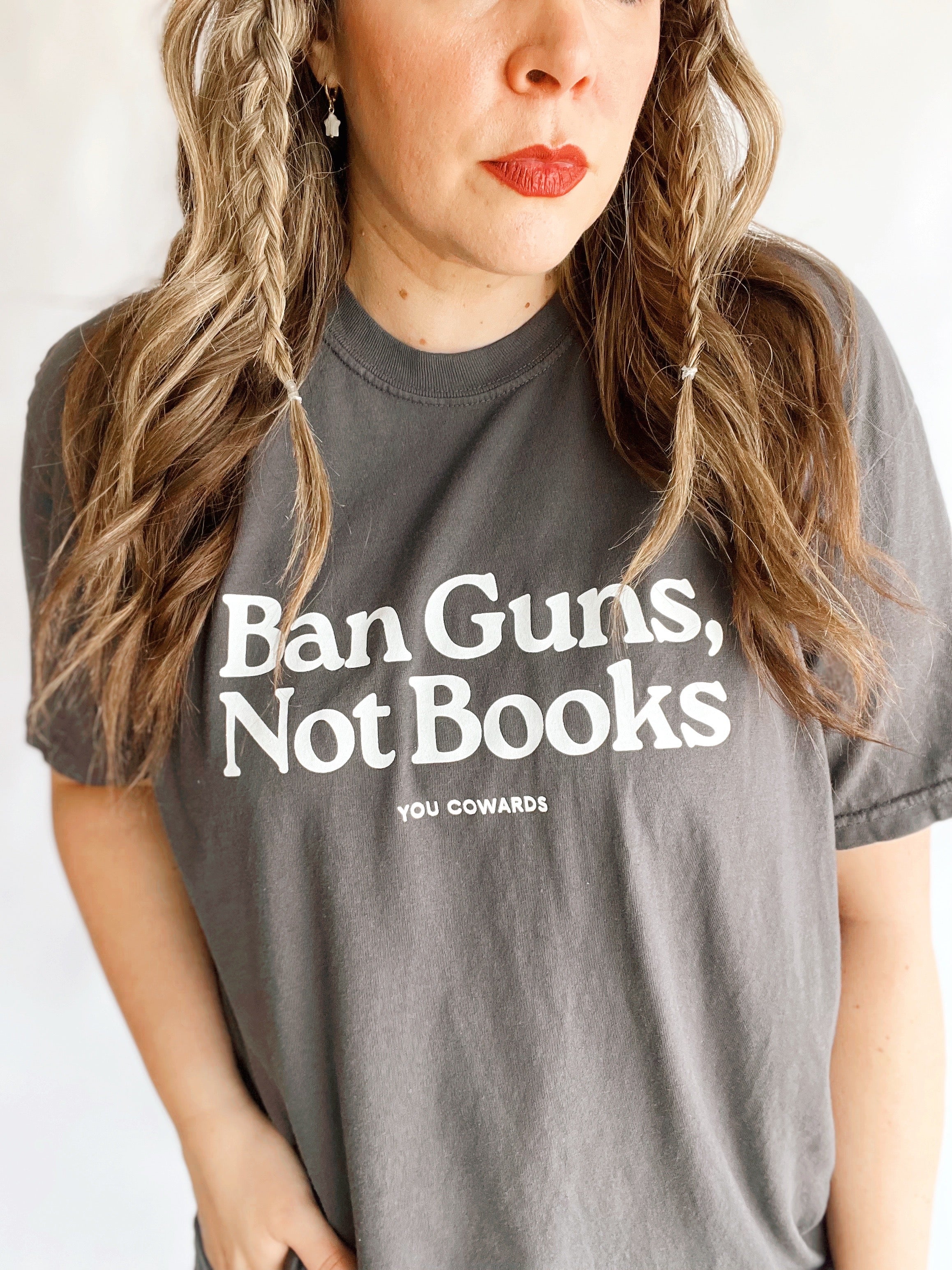 Ban Guns, Not Books Tee in Pepper
